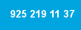 925 219 11 37